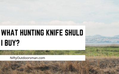 how to choose the right hunting knife