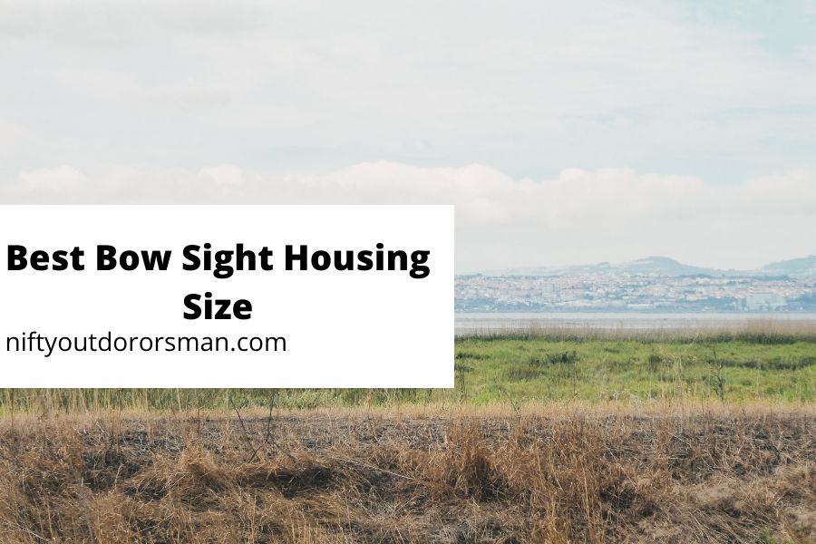 How to Choose the Best Bow Sight Housing Size