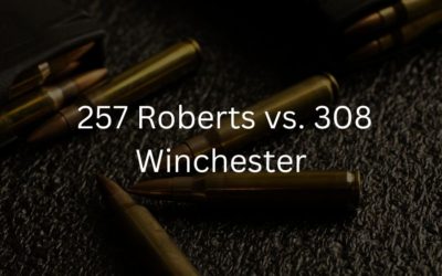 257 Roberts vs. 308 Winchester | Caliber Comparison