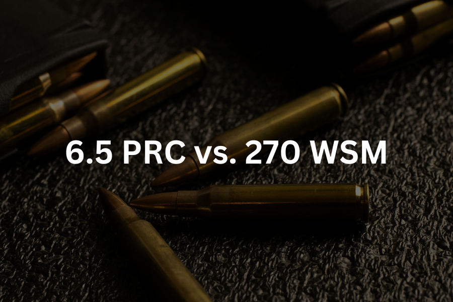 6.5 PRC vs 270 WSM Which Cartridge is Better Nifty Outdoorsman